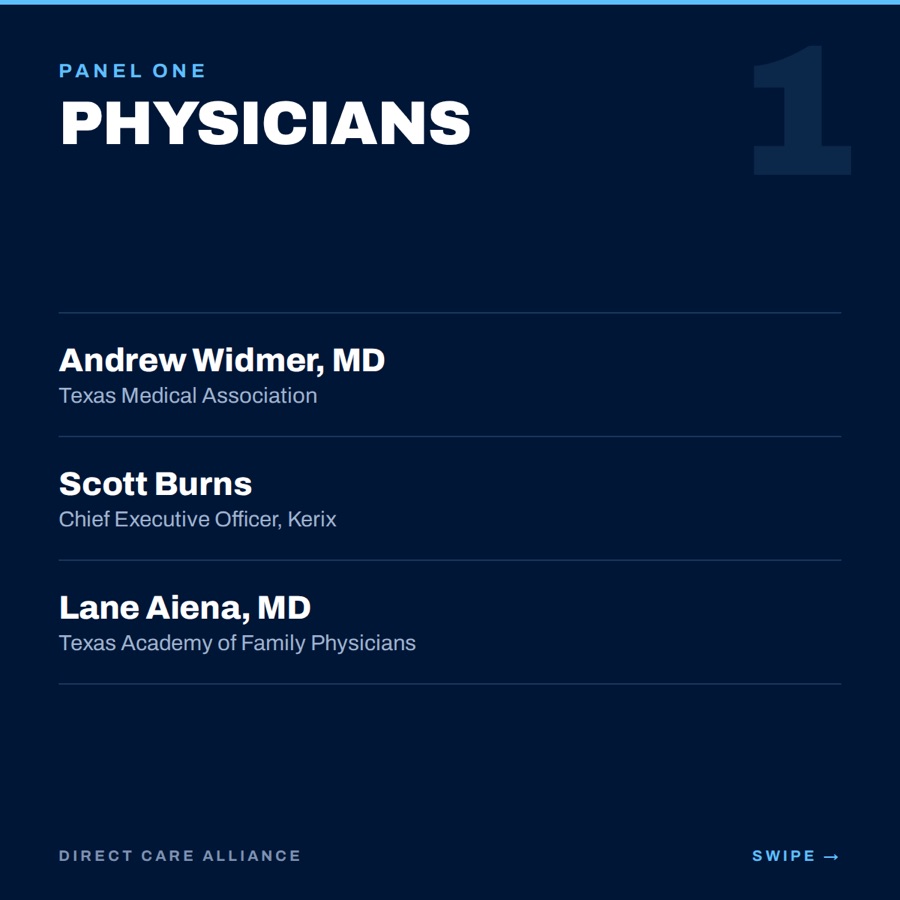 Card two. Panel One, Physicians: Andrew Widmer MD of the Texas Medical Association, Scott Burns of Kerix, Lane Aiena MD of the Texas Academy of Family Physicians.